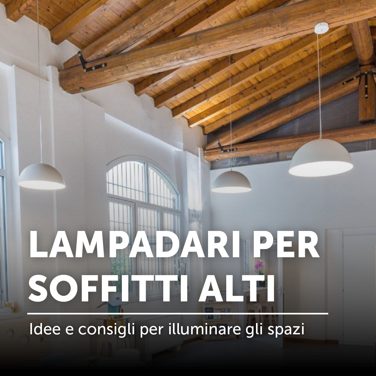 lampadari per soffitti alti
