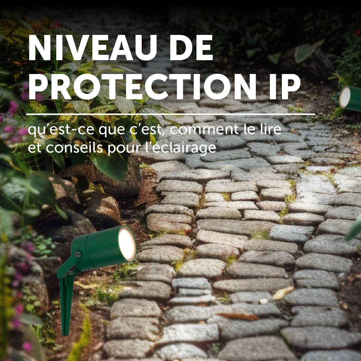 Degré de protection IP : qu’est-ce que c’est, comment le lire et conseils pour l’éclairage