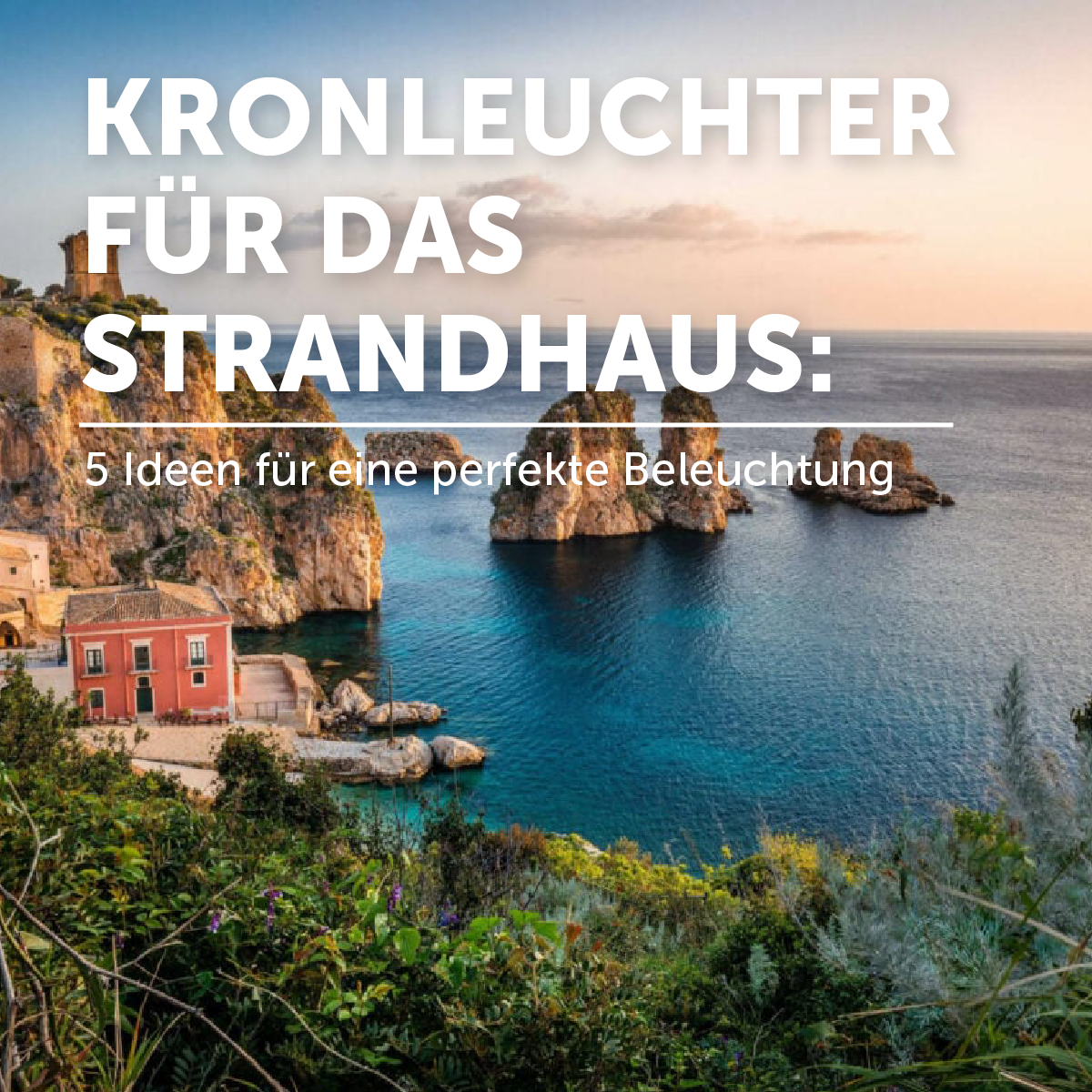 kronleuchter fur das strandhaus